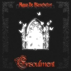 icaqua - ensoulment (slowed) (Explicit)