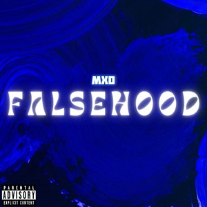 Falsehood (Explicit)