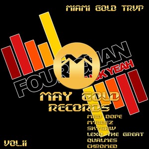 Miami Gold Trvp, Vol. II