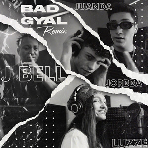Bad Gyal (Remix|Explicit)