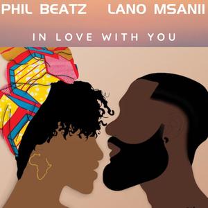 In Love With You (feat. Lano Msanii)