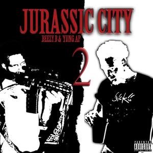 Jurassic City 2 (Explicit)