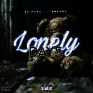 Lonely Days (feat. KHAEDA) (Radio Edit)