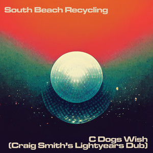 C Dog's Wish (Craig Smith's Lightyears Dub)