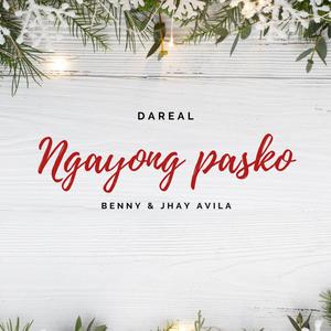 Ngayong Pasko (feat. Benny Cozy & Jhay Avila)