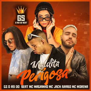 Maldita Perigosa(feat. Mc Morena) (Brega Funk Remix|Explicit)