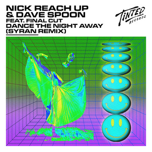 Dance the Night Away (feat. Final Cut) (SyRan Remix)