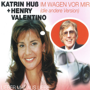 Im Wagen vor mir (die andere Version)