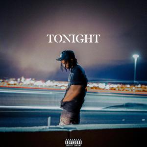 TONIGHT (Explicit)