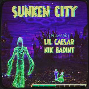 SUNKEN CITY (Explicit)