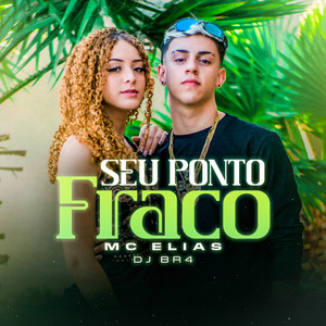 Seu Ponto Fraco (Explicit)