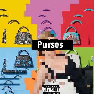 Purses (Explicit)