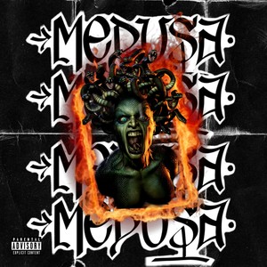 Medusa (Explicit)