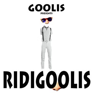 Goolis Presents Ridigoolis