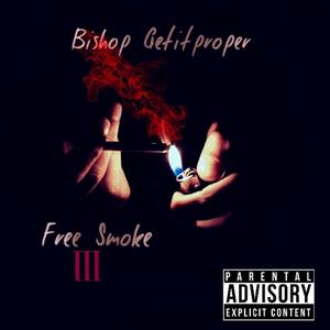 Free Smoke (Explicit)