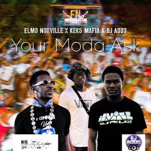 Your Moda Ask(feat. Keks Mafia & Dj Addo)