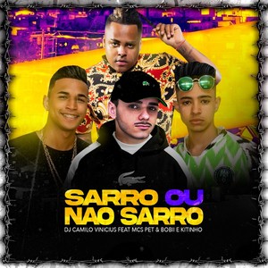 Sarro Ou Não Sarro (Explicit)