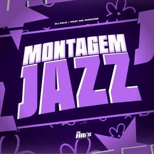 Montagem Jazz (Slowed|Explicit)