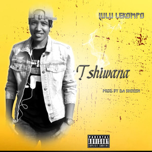 Tshiwana (Explicit)