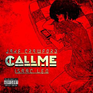 Call Me (feat. Jake Crawford)