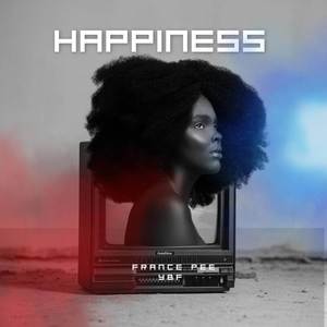 Happiness (Explicit)