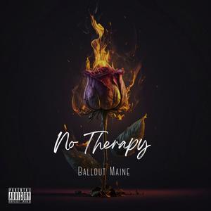 No Therapy (Explicit)