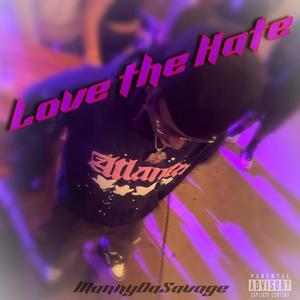 Love the Hate (Explicit)