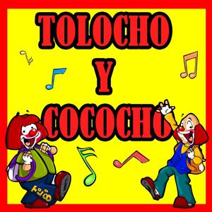 Tolocho Y Cococho