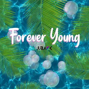 Forever Young