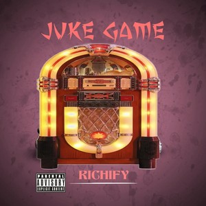 Juke Game (Explicit)