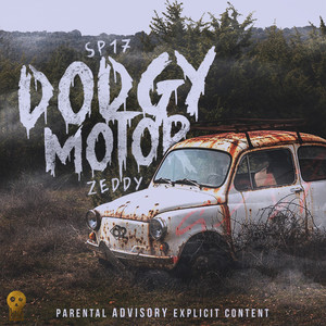 Dodgy Motor (Explicit)