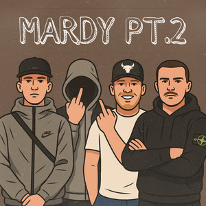 Mardy Pt.2 (Explicit)