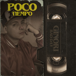 Poco Tiempo (Explicit)