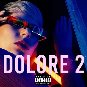 DOLORE 2 (Explicit)