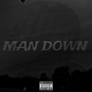 MAN DOWN (Explicit)