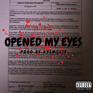 OPENED MY EYES (Explicit)