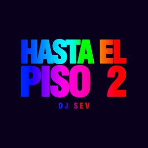 Hasta El Piso 2 (Explicit)