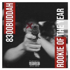 Rookie of the Year (Explicit)