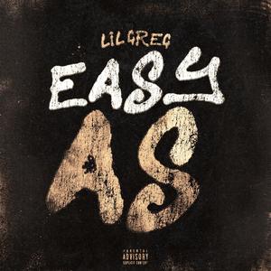 Easy As (Explicit)