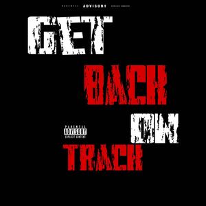 Get back on track (feat. YS Peedy) (Explicit)