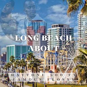 Long Beach About (Explicit)