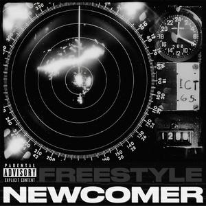 Freestyle Newcomer (Explicit)