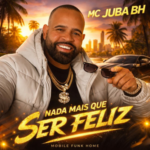 Nada Mais Que Ser Feliz