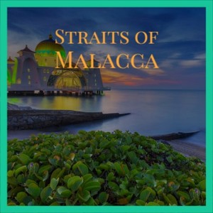 Straits of Malacca