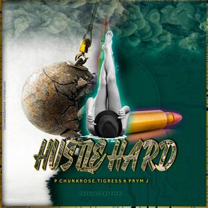 Hustle Hard(feat. Tigress & Prym J) (Explicit)