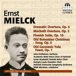 MIELCK, E.: Orchestral and Choral Music (Murdvee)