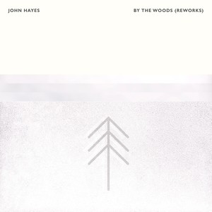 By The Woods (Reworks)