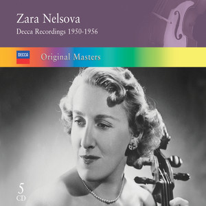 Zara Nelsova: Decca Recordings 1950-1956