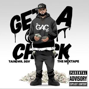 Get A Check THE MIXTAPE (Explicit)