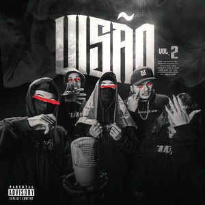 Visão, Vol. 2 (feat. Dazaria) (Explicit)